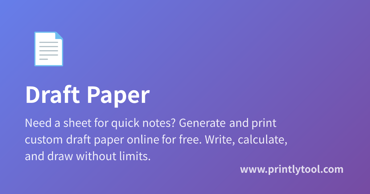 Free Printable Draft Paper Template - Online Scratchpad for Writing ...